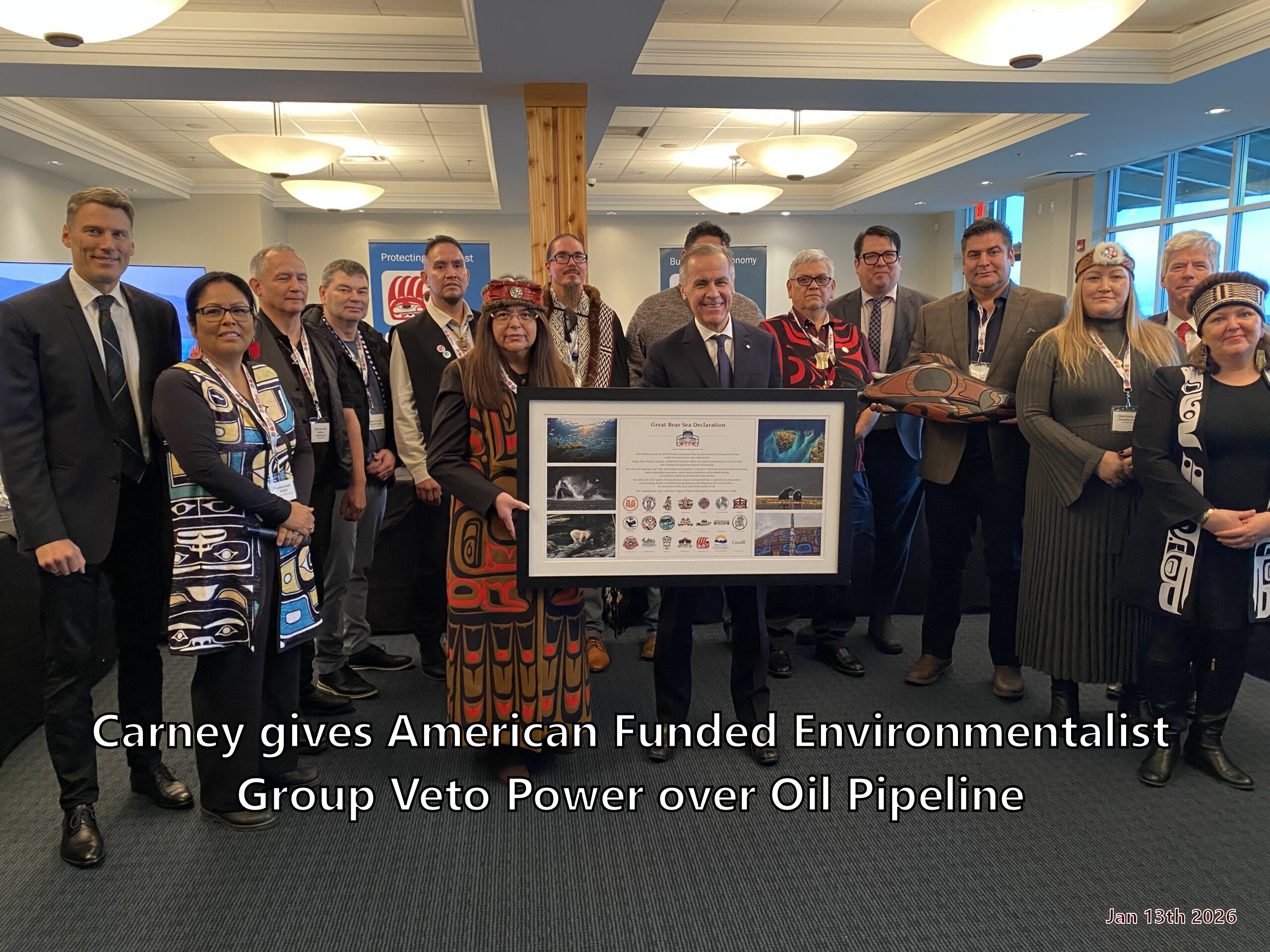 Carney gives the Great Bear Initiative Society – Veto Power – Over Canadian Oil Pipelines